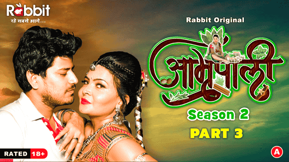 Amrapali Part S E Hindi Hot Web Series Rabbitmovies