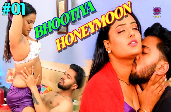 Bhootiya Honeymoon S E Hindi Hot Web Series Wowentertainment