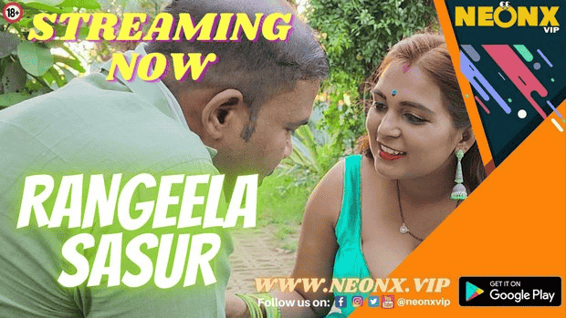 Rangeela Sasur Uncut Hindi Short Film Neonx