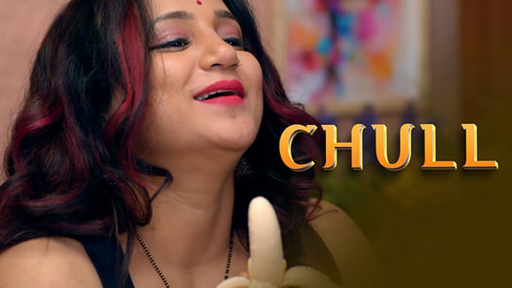Chull S01E03 2023 Hindi Hot Web Series – UllU