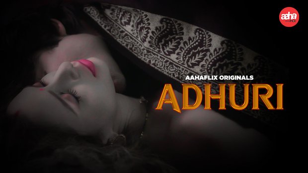 Adhuri S01E01 2024 Hindi Hot Web Series – Aahaflix