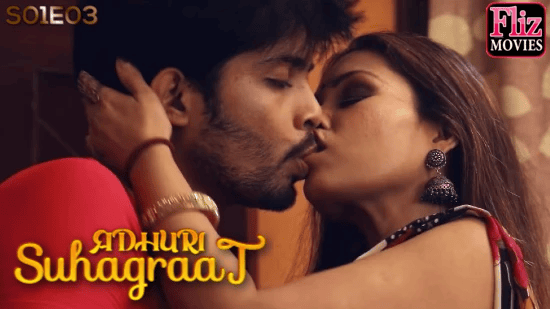 Adhuri Suhagraat S01E03 Hindi Hot Web Series – FlizMovies