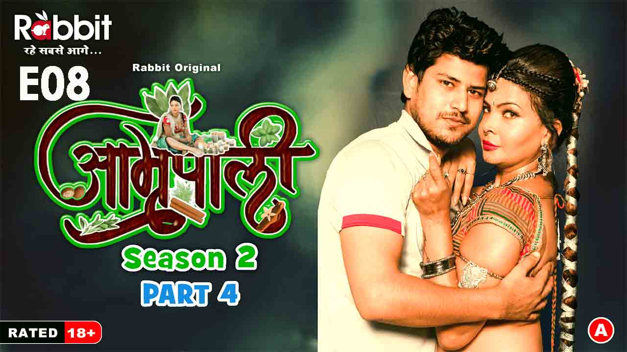 Amrapali Part 2 S01E08 2024 Hindi Hot Web Series – RabbitMovies