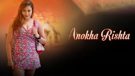 Anokha Rishta S01E04 2023 Hindi Hot Web Series – PrimePlay