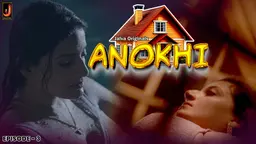 Anokhi S01E04 – Hindi Hot Web Series – Jalva
