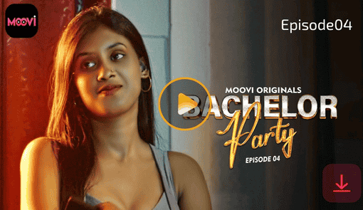 Bachelor Party E04 2024 Hindi Hot Web Series – Moovi