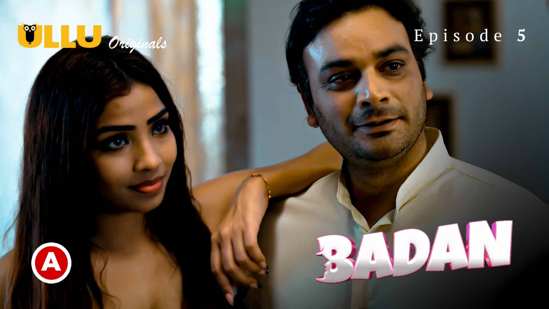 Badan S01E05 Hindi Hot Web Series – Ullu