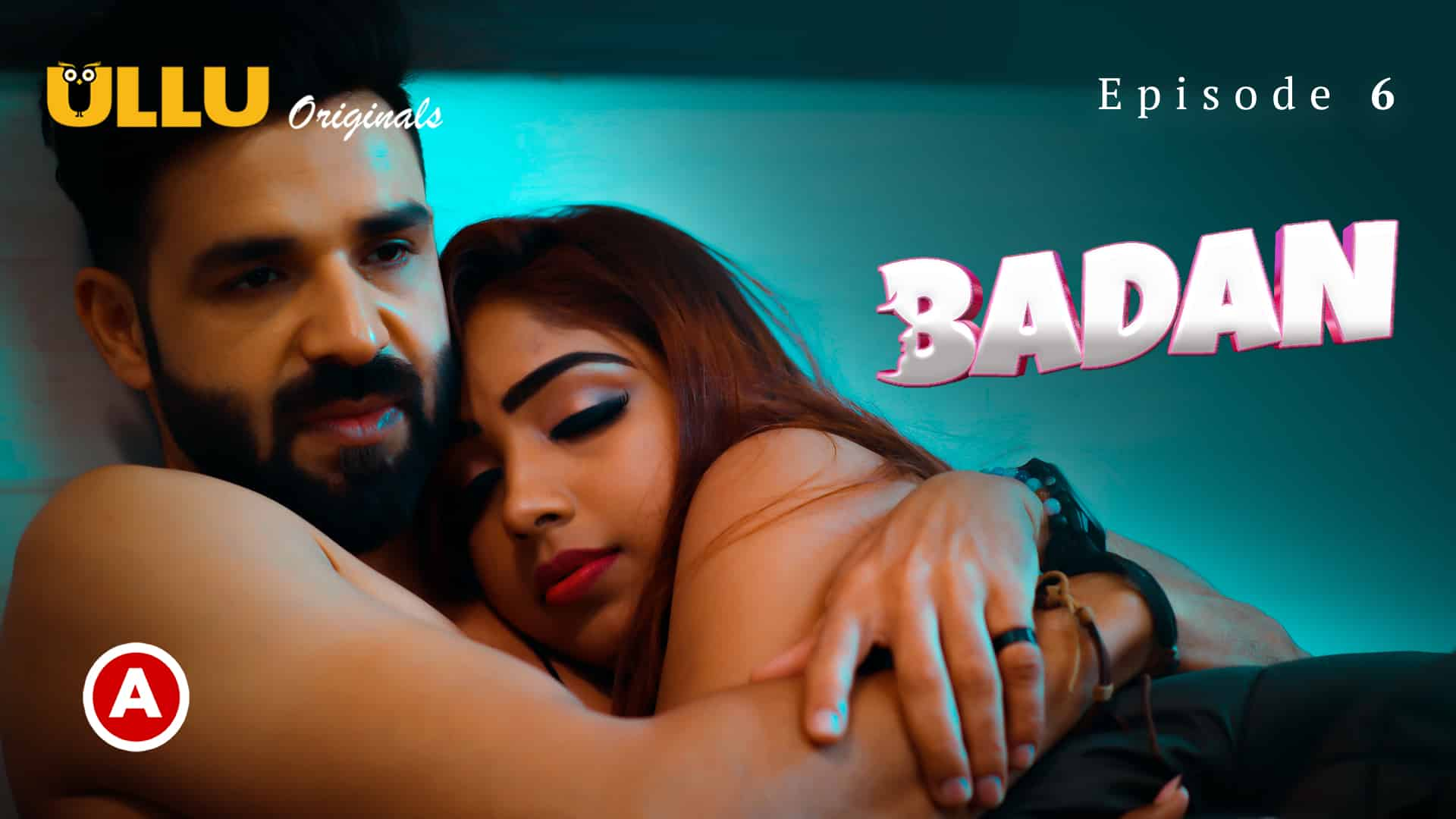 Badan S01E06 Hindi Hot Web Series – Ullu