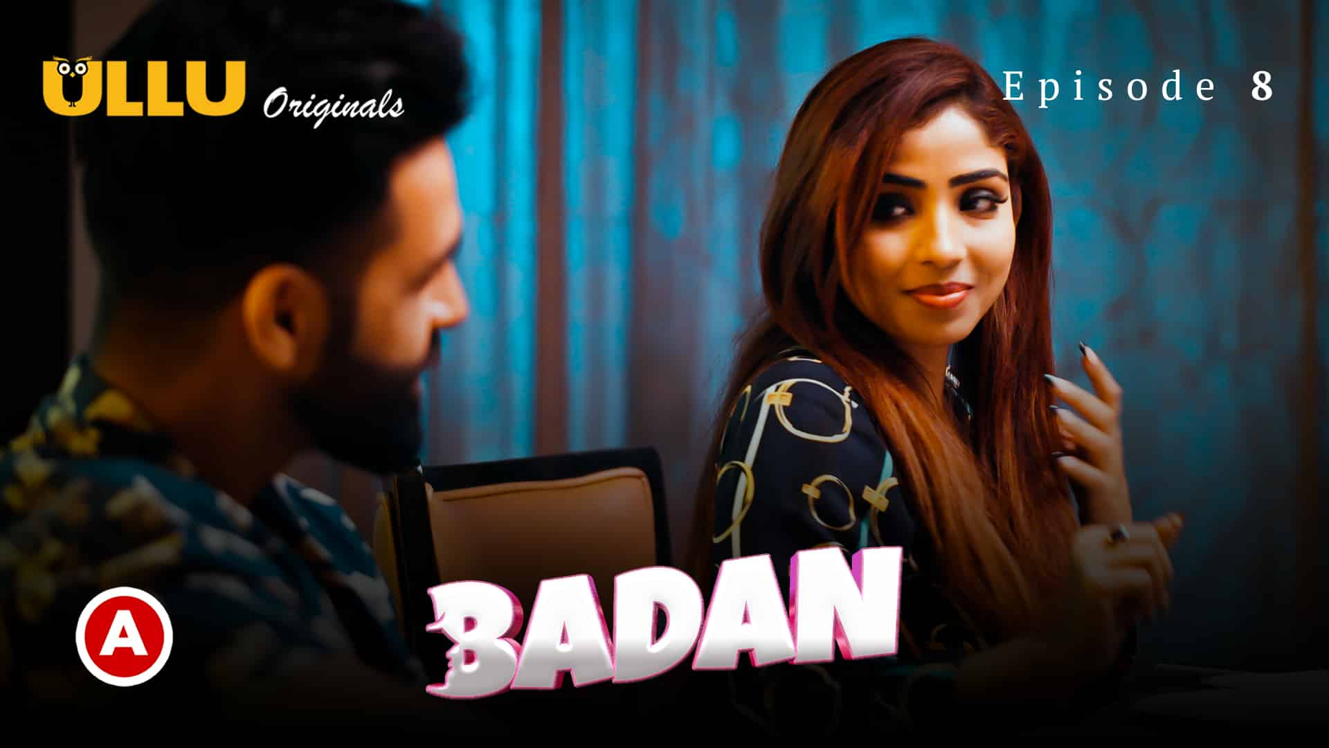 Badan S01E08 Hindi Hot Web Series – Ullu