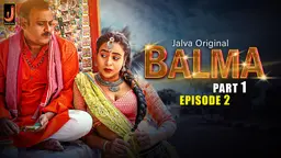 Balma S01E02 2024 Hindi Hot Web Series – Jalva