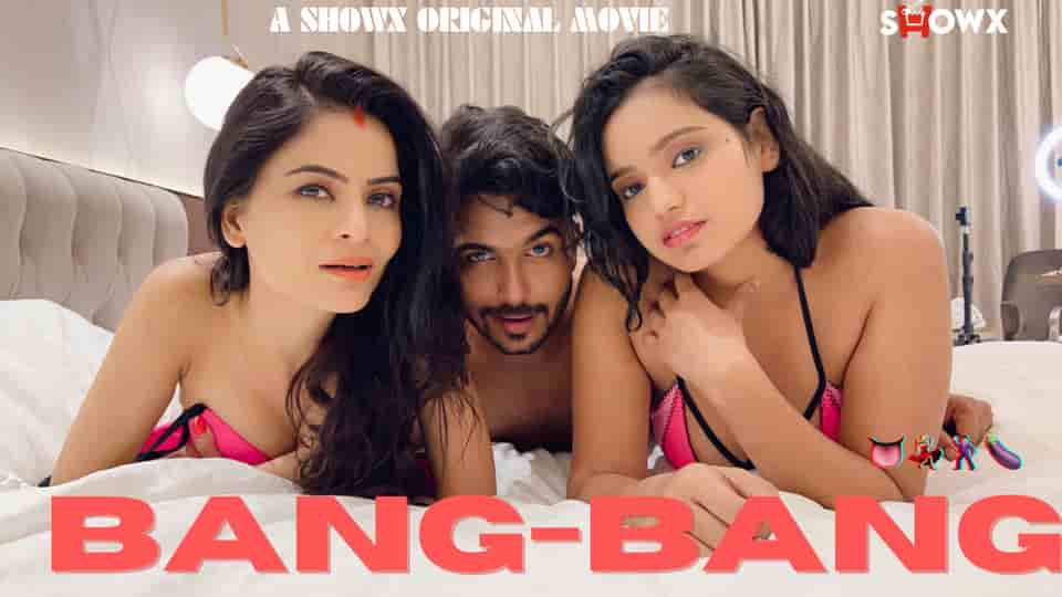 Bang Bang 2023 Hindi Hot Web Series – ShowX