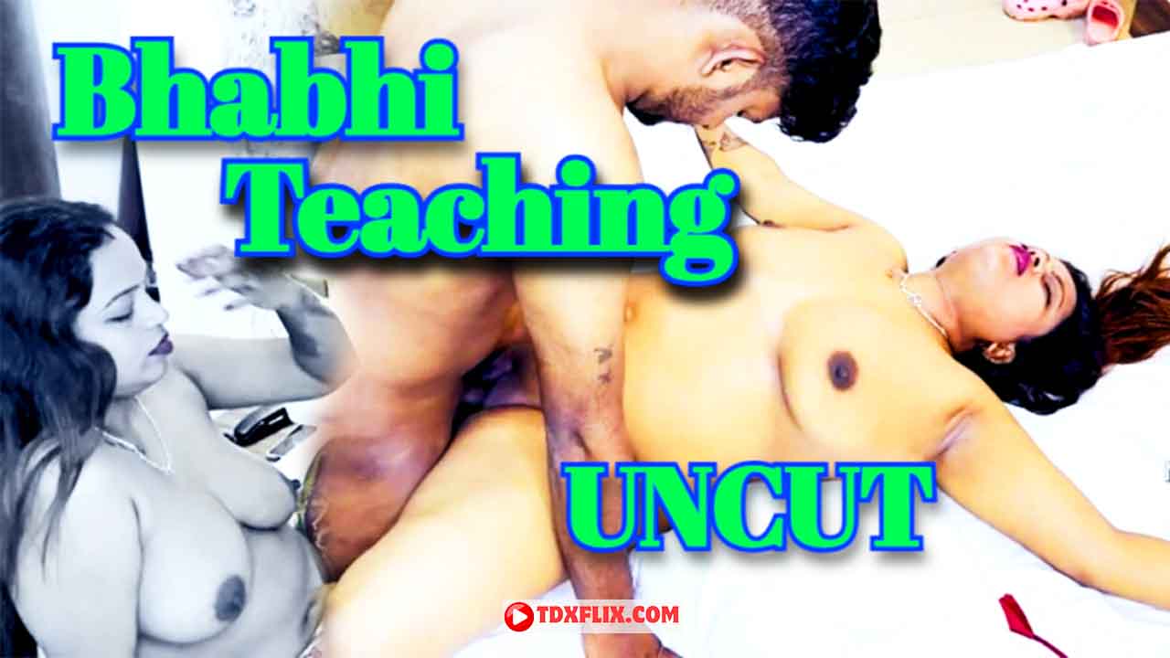 Bhabhi Teaching 2024 Hindi Uncut Short Films