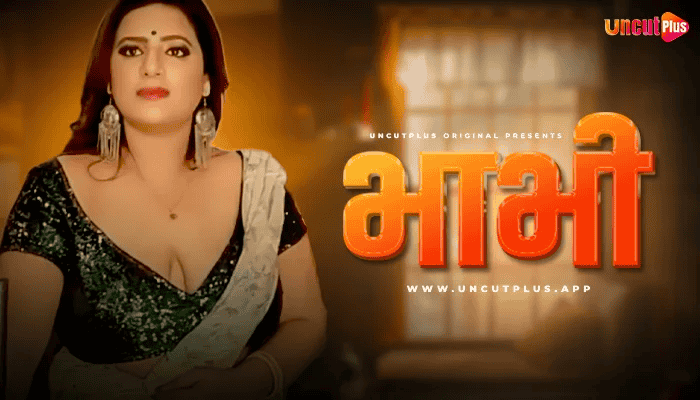 Bhabhi S01E01 2024 Hindi Uncut Web Series – UncutPlus