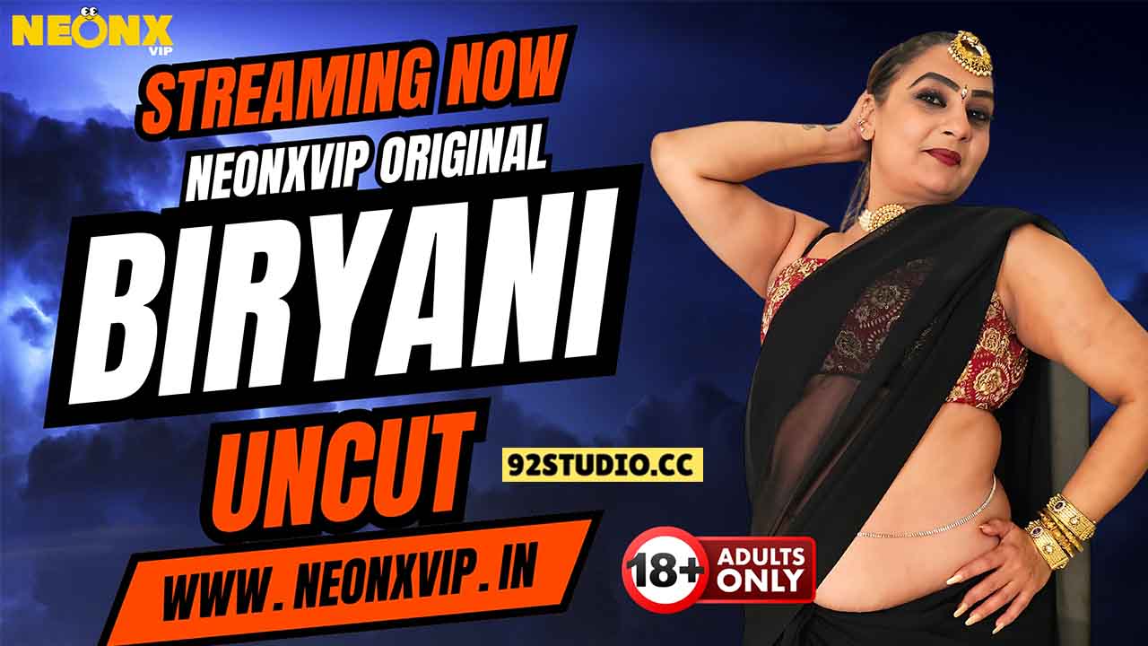 Biryani 2025 Hindi Uncut Short Film – Neonx