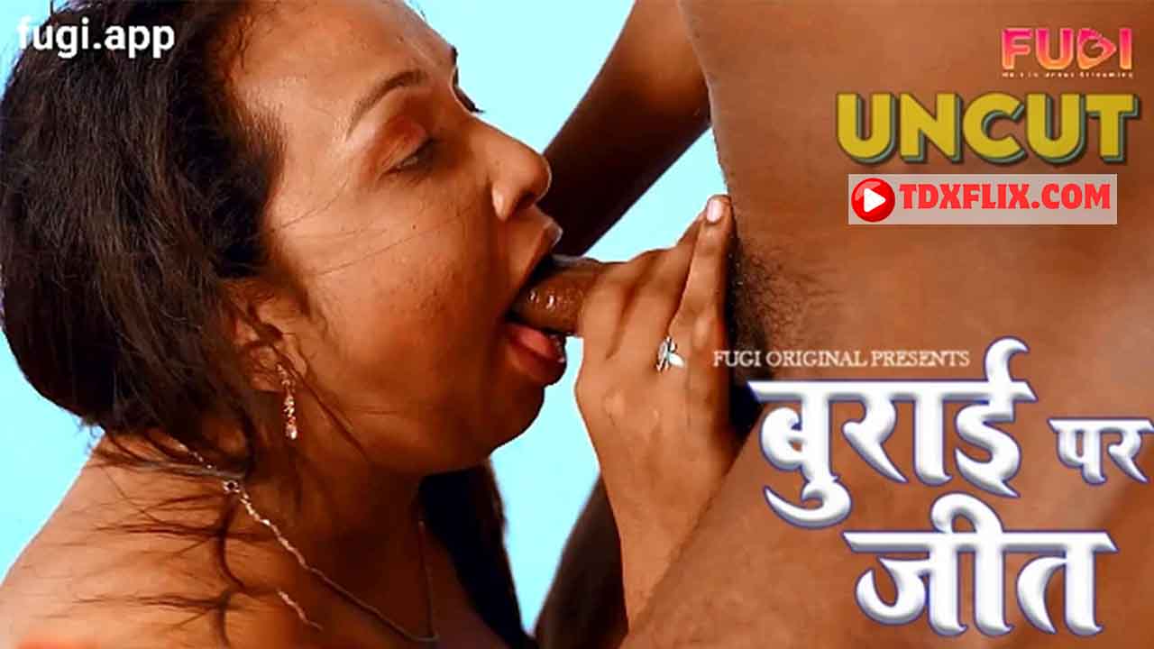 Burai Par Achai Ki Jeet 2024 Hindi Uncut Short Film – Fugi