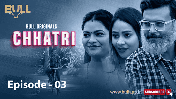 Chhatri S01E03 2024 Hindi Hot Web Series – Bullapp