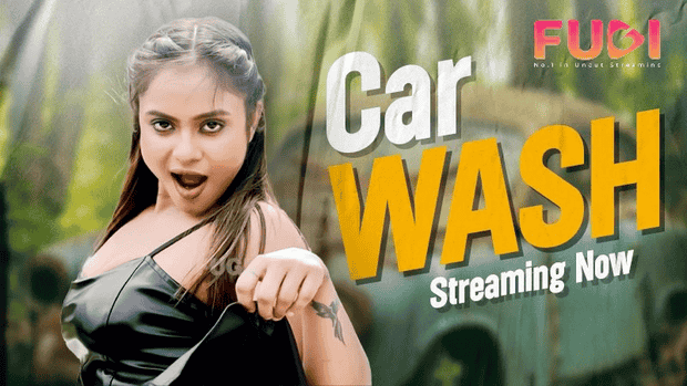 Car Washing 2023 UNCUT Hindi Short Film – Fugi