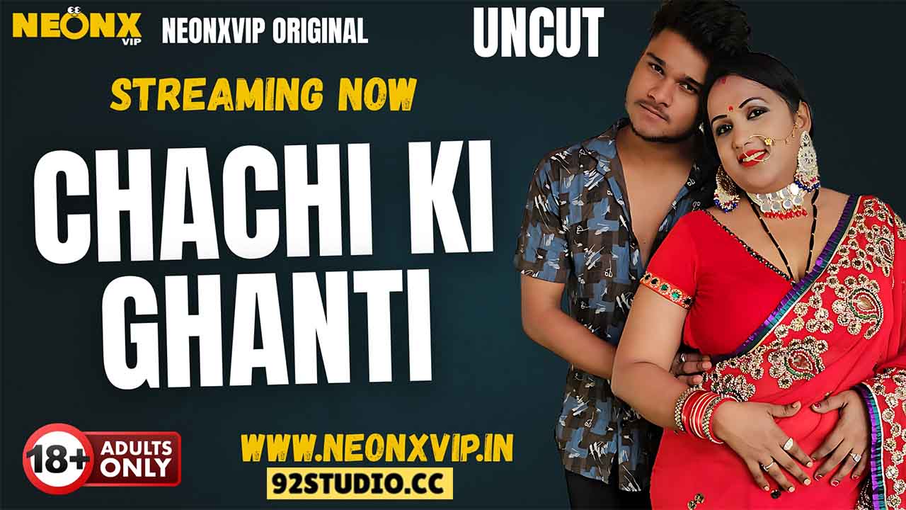 Chachi Ki Ghanti 2025 Hindi Uncut Short Film – Neonx