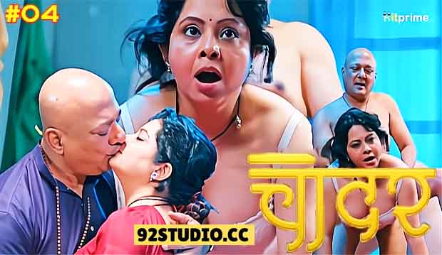 Chadaar E04 2025 Hindi Hot Web Series – Hitprime