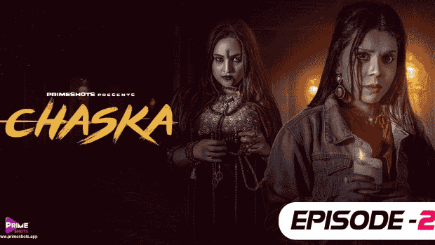 Chaska S01E02 2023 Hindi Hot Web Series – PrimeShots