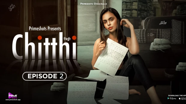 Chitthi S01E02 2023 Hindi Hot Web Series – PrimeShots