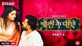 Choli Ke Piche S01E03 2023 Hindi Hot Web Series – RabbitMovies