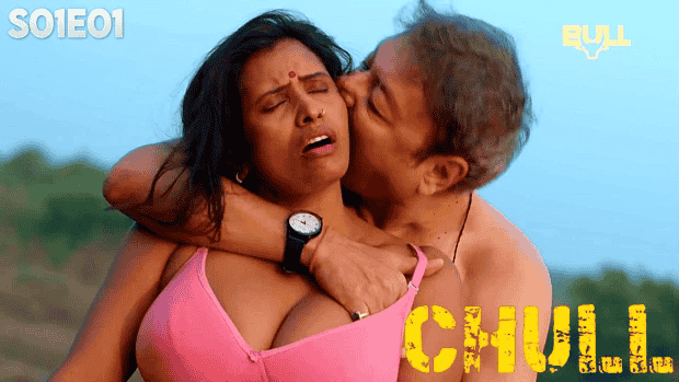 Chull S01E01 2024 Hindi Hot Web Series – Bullapp