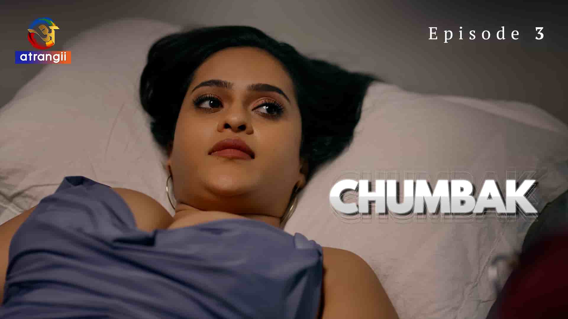 Chumbak S01E03 2023 Hindi Hot Web Series – Atrangii