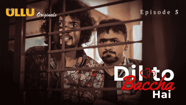 Dil To Baccha Hai Part 2 S01E05 2024 Hindi Hot Web Series – Ullu
