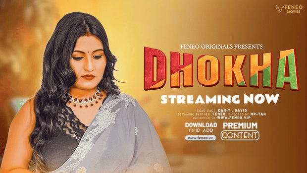 Dhokha S01E01 – Hindi Hot Web Series – Feneo