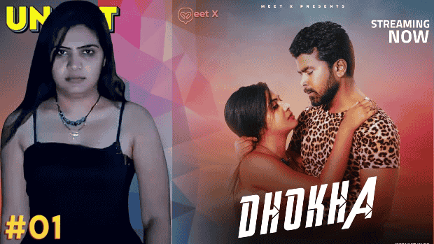 Dhokha S01E01 2024 Hindi Uncut Web Series – Meetx