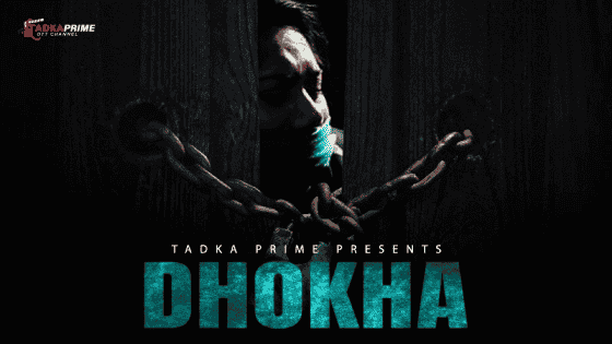 Dhokha 2024 Hindi Short Film – TPrime