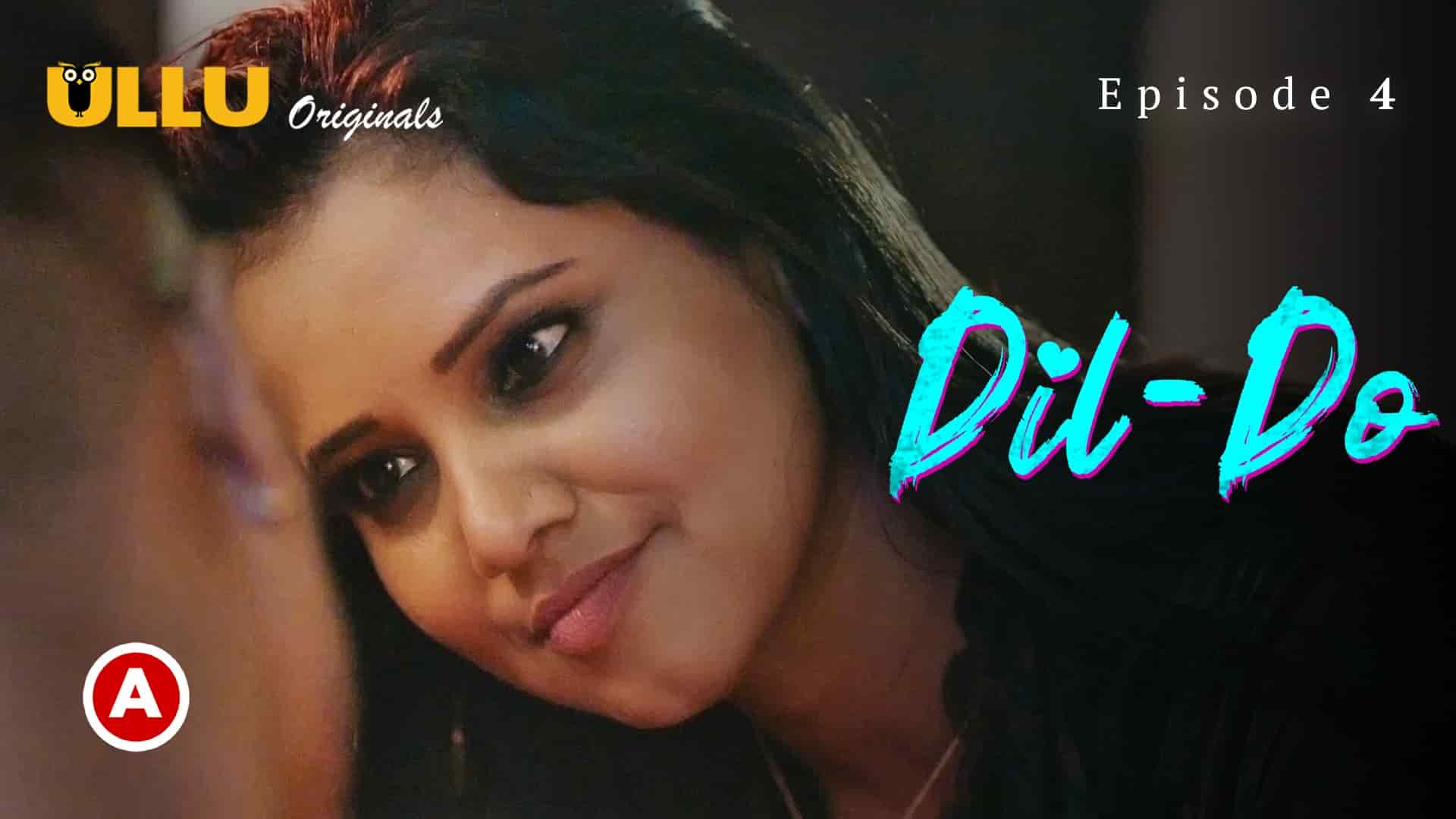 Dil Do Part -2 S01E01 2022 Hindi Hot Web Series – Ullu