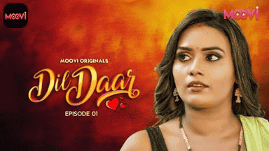 Dildaar E01 2025 Hindi Hot Web Series – Moovi