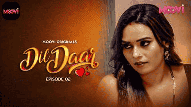 Dildaar E02 2025 Hindi Hot Web Series – Moovi