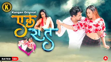 Ek Raat S01E02 2024 Hindi Hot Web Series – Kangan