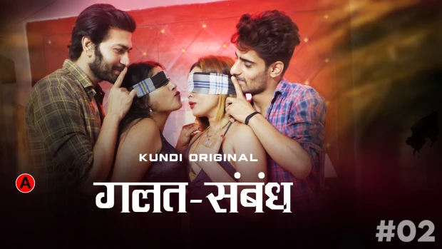 Galat Sambandh S01E02 2023- Hindi Hot Web Series – KundiApp