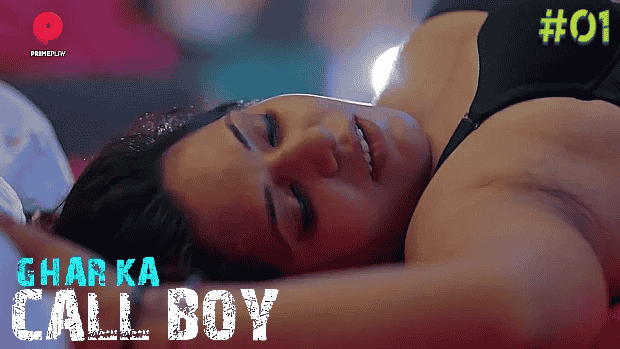 Ghar Ka Call Boy S01E01 Hindi Hot Web Series – PrimePlay
