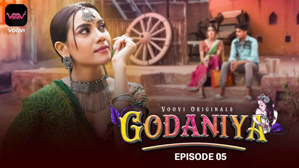 Godaniya S01E05 2024 Hindi Hot Web Series – Voovi