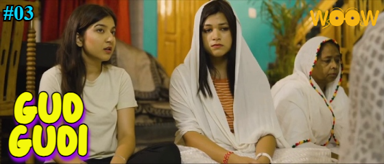 Gud Gudi S01E03 2023 Hindi Hot Web Series – WooW