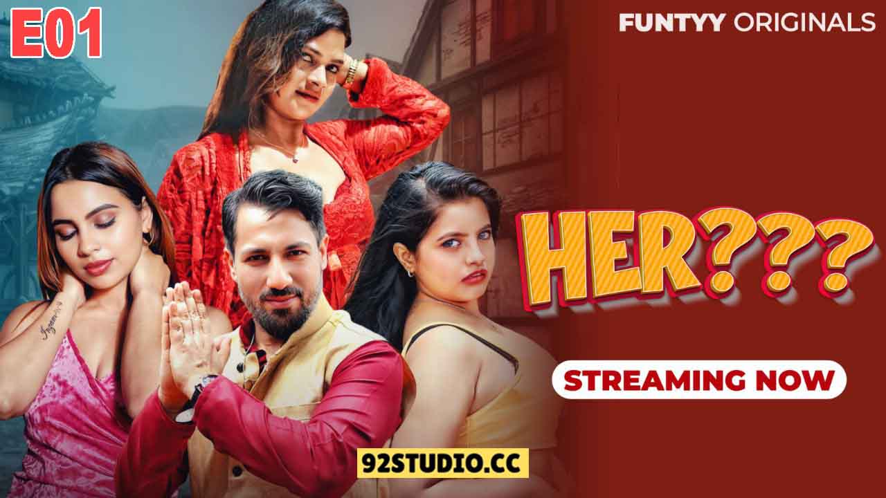 Her E01 2025 Hindi Hot Web Series – Funtyy