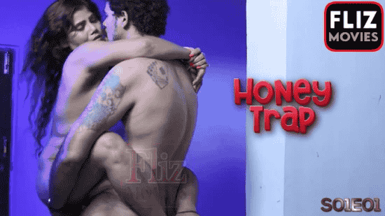 Honey Trap S01E01 2022 Hindi Hot Web Series – NueFliks