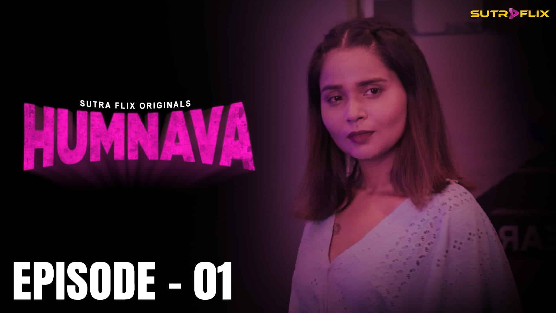 Humnava E01 2024 Hindi Hot Web Series – Sutraflix