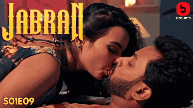 Jabran S01E09 2024 Hindi Hot Web Series – BIGShots