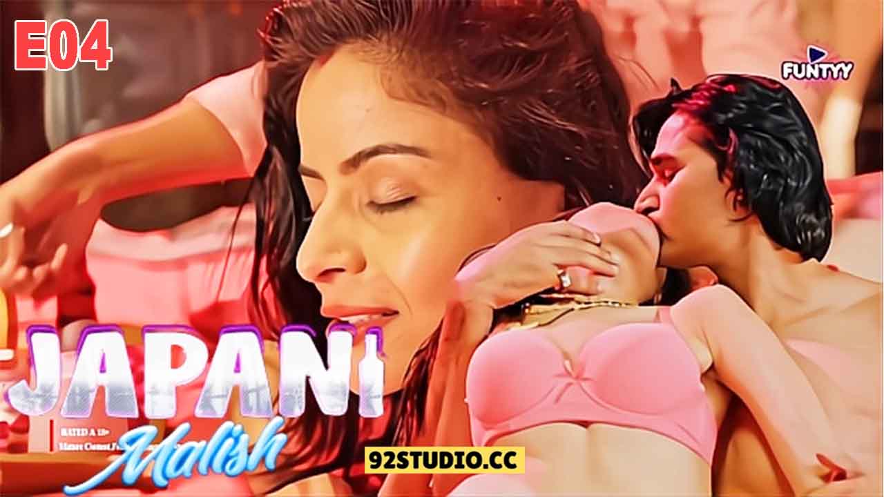 Japani Malish E04 2025 Hindi Hot Web Series – Funtyy