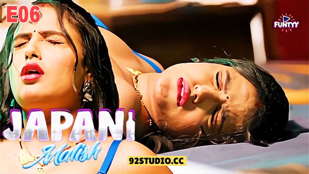 Japani Malish E06 2025 Hindi Hot Web Series – Funtyy