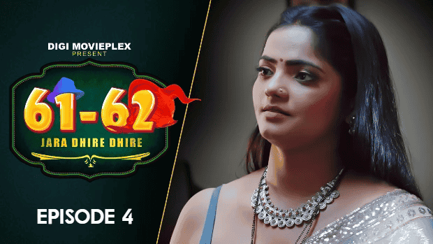 Jara Dhire Dhire S01E04 2023 Hindi Hot Web Series – DigiMoviePlex
