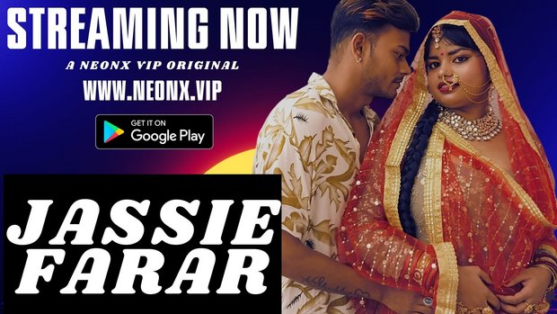 Jassie Farar 2023 Hindi Uncut Short Film – Neonx