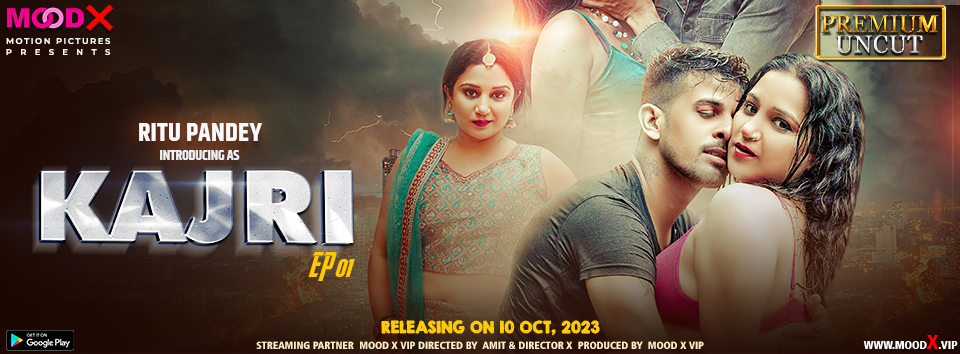 Kajri S01E01 2023 Hindi Uncut Hot Web Series – MoodX