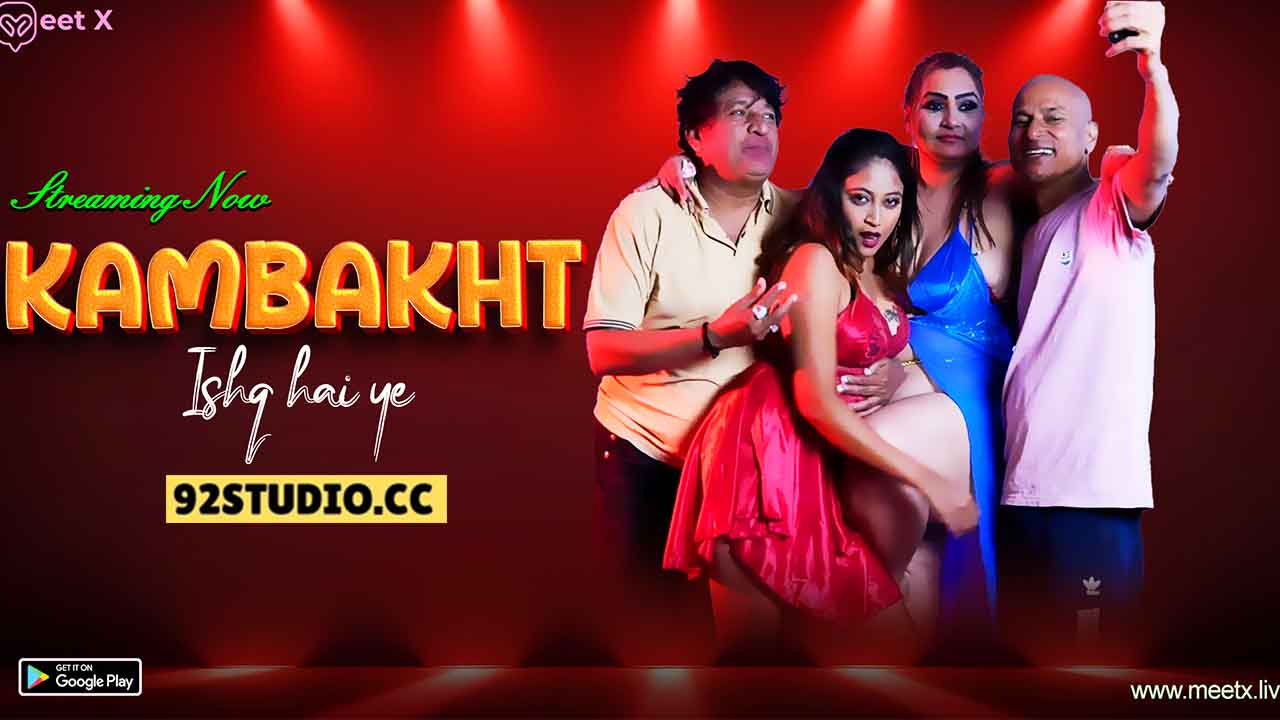 Kambakht Ishq 2025 Hindi Uncut Short Film – Meetx